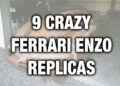 9 Šílených kopií Ferrari Enzo