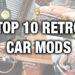 Top 10 úprav retro aut