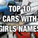 Top 10 aut pojmenovaných podle dívek